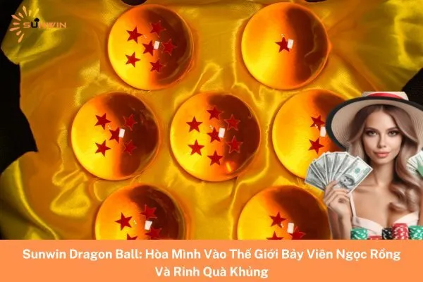 Sunwin Dragon Ball